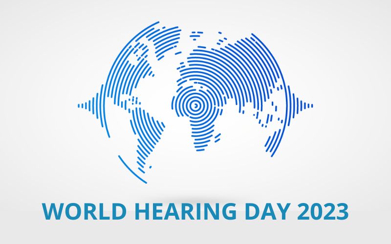 World Hearing Day 2023