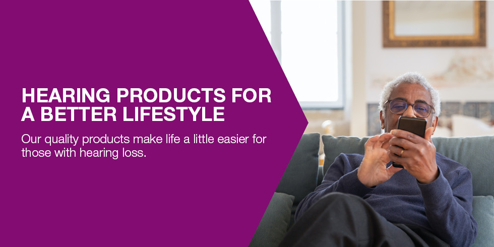 Hearing products better lifestyle